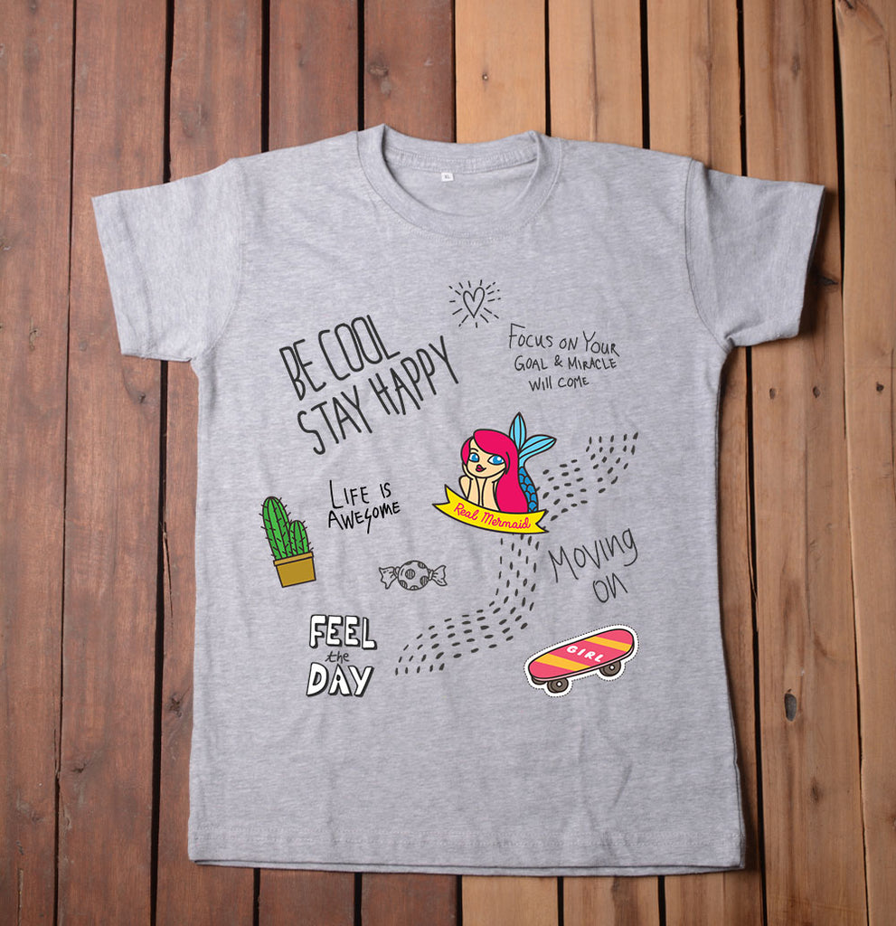 BE COOL STAY HAPPY T-SHIRT