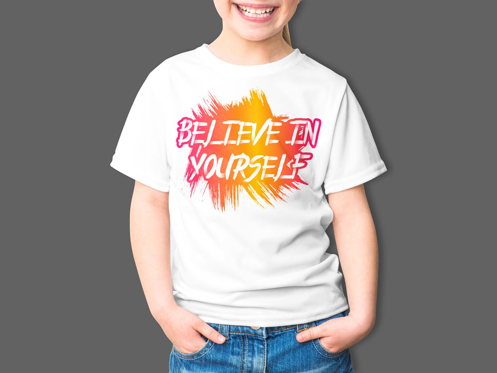 Believe In  Yourself T Shirt