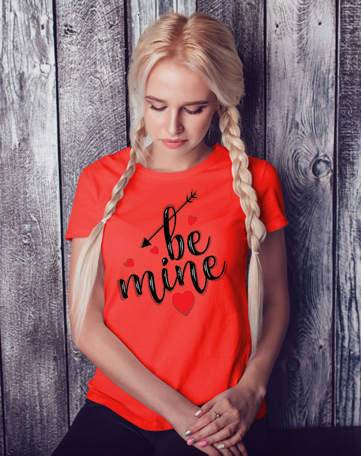 Be Mine T Shirt