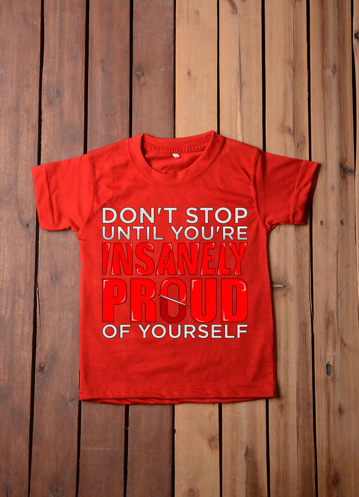 Don't Stop T Shirt