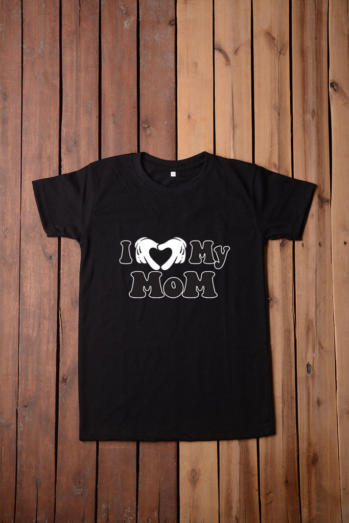 I Love My Mom T Shirt