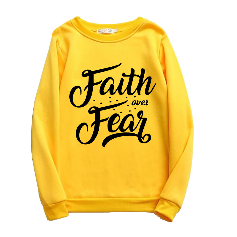 Printed Sweatshirt For Women (FAITH OVER FEAR)
