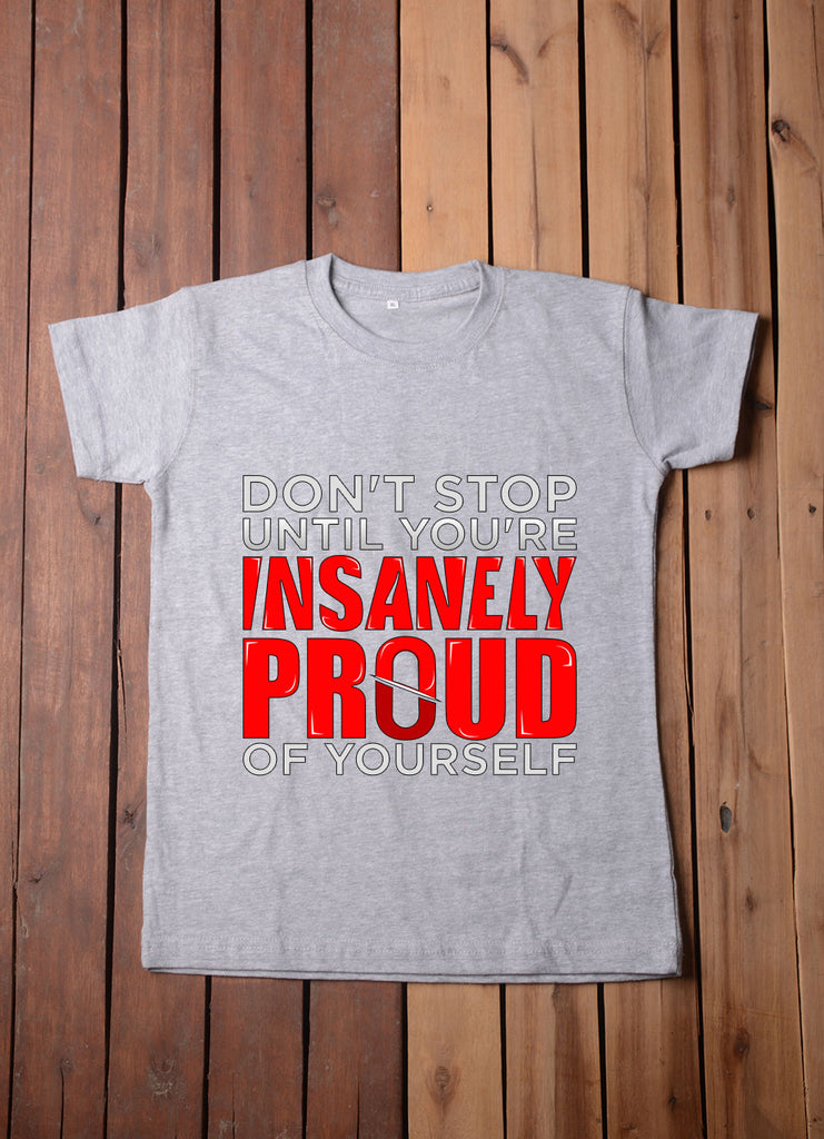 Don't Stop T Shirt