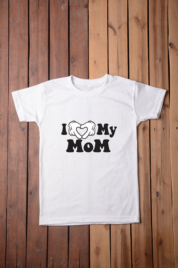I Love My Mom T Shirt
