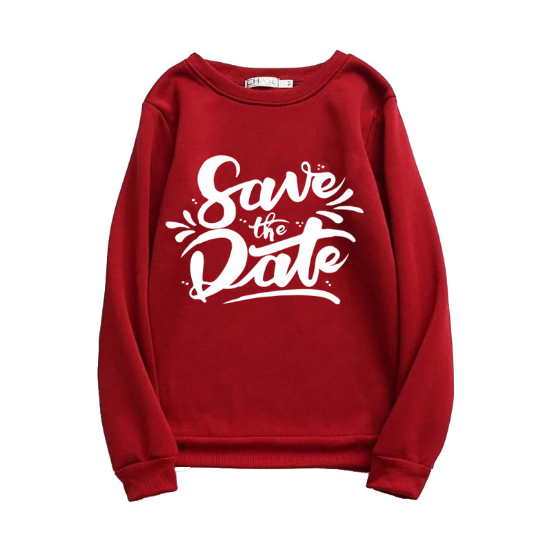 Printed Sweatshirt For Women (SAFE THE DATE)