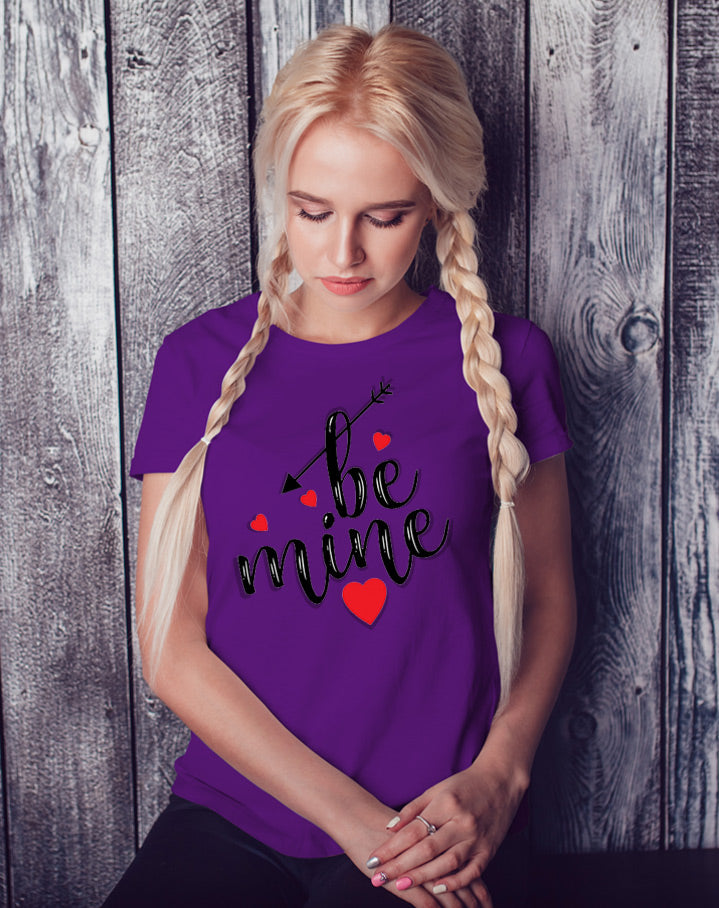 Be Mine T Shirt