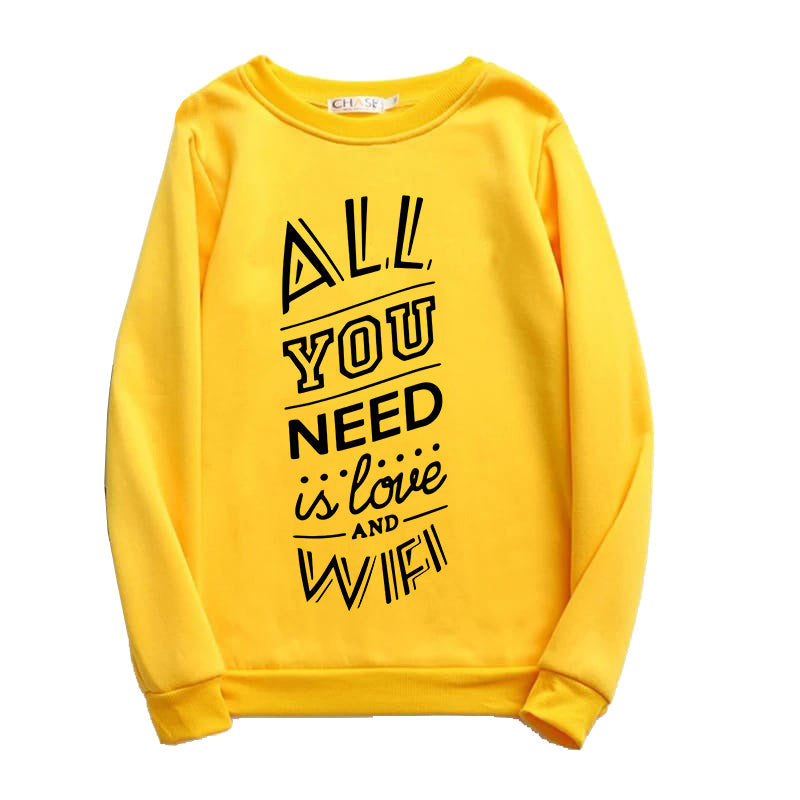 Printed Sweatshirt For Women (ALL YOU NEED IS)