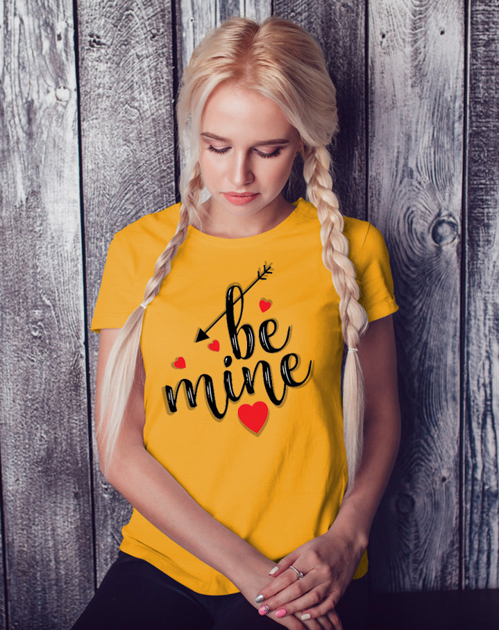 Be Mine T Shirt