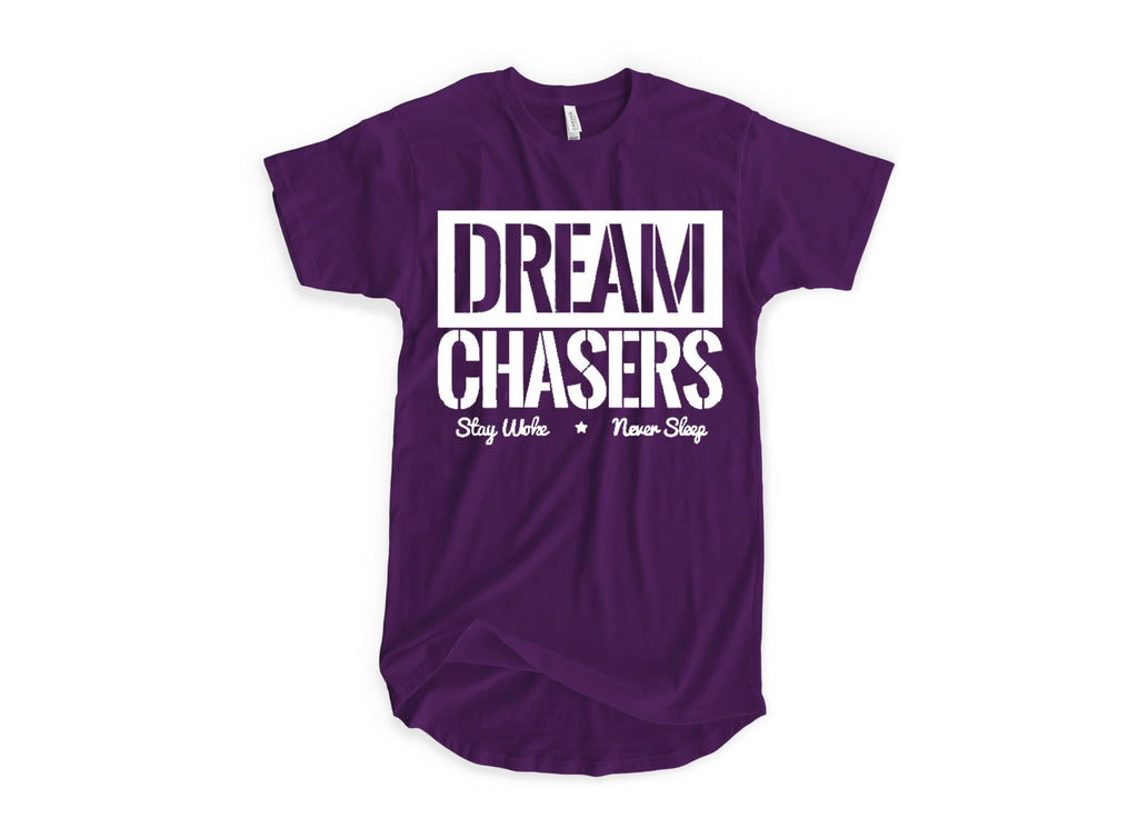 Dream Chaser Stay Wake Never Sleep T Shirt