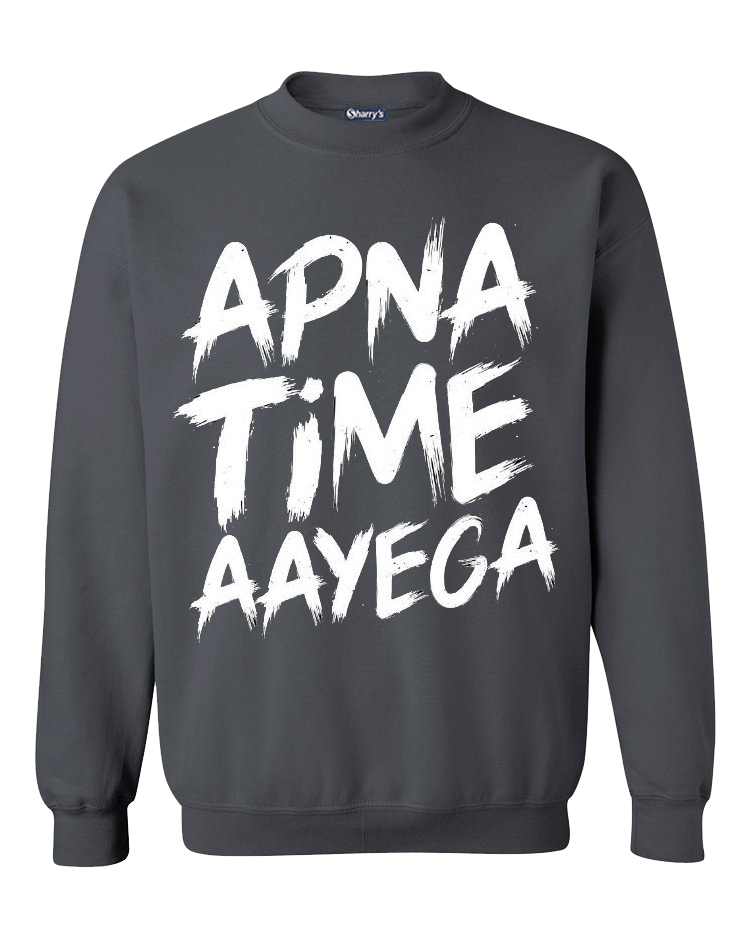 Apna time aye ga printed sweatshirt for men