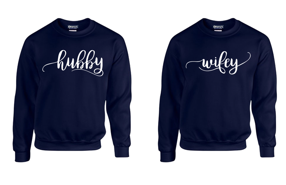 COUPLE SWEAT-SHIRT (hubby wifey)