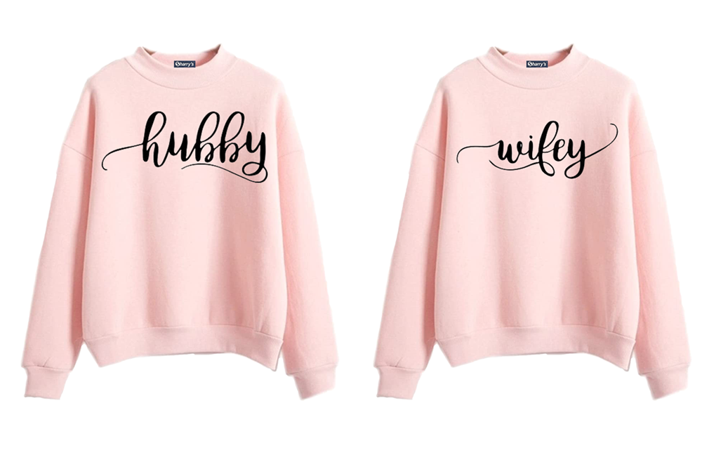 COUPLE SWEAT-SHIRT (hubby wifey)