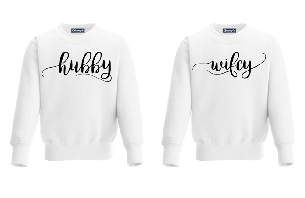 COUPLE SWEAT-SHIRT (hubby wifey)