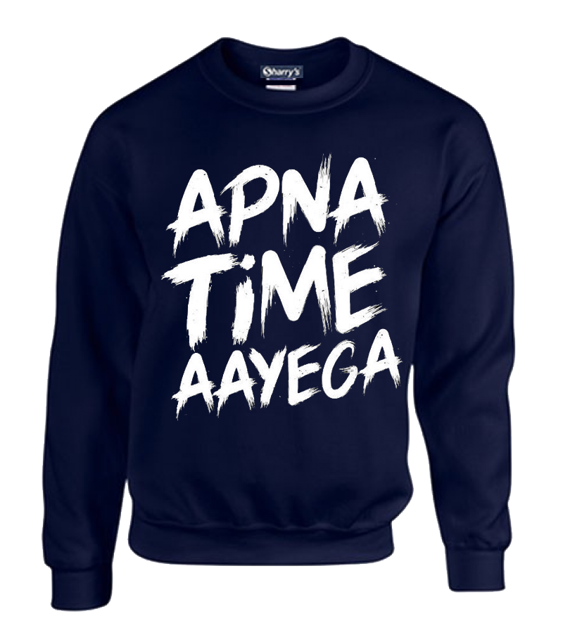 Apna time aye ga printed sweatshirt for men
