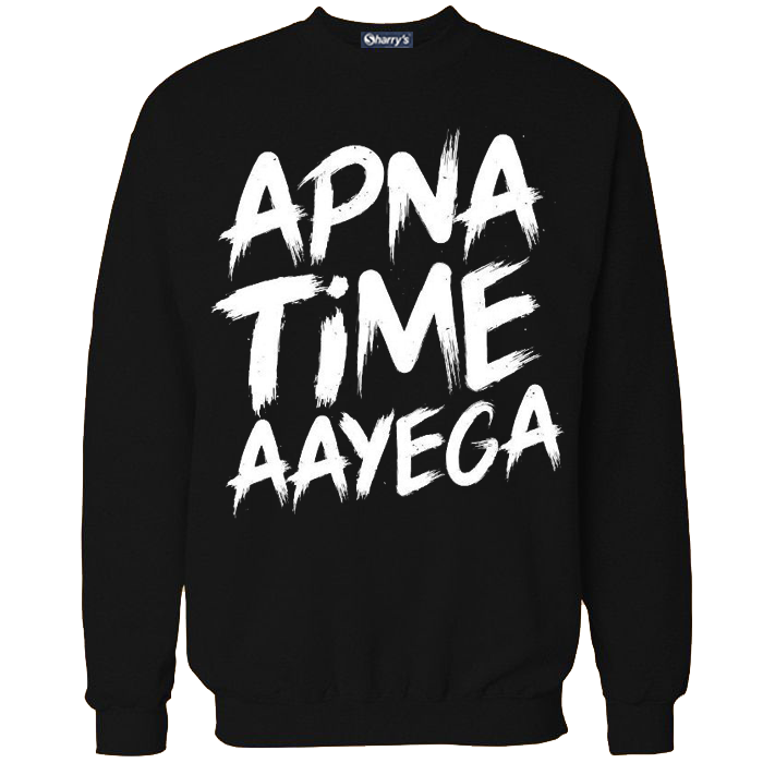 Apna time aye ga printed sweatshirt for men